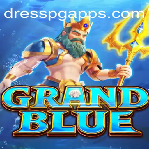 Exploring the World of GRANDBLUE and DRESS PG Oficial Slots Brasil #1